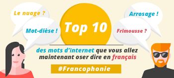 Le top 10 des mots pourris d'Internet en français